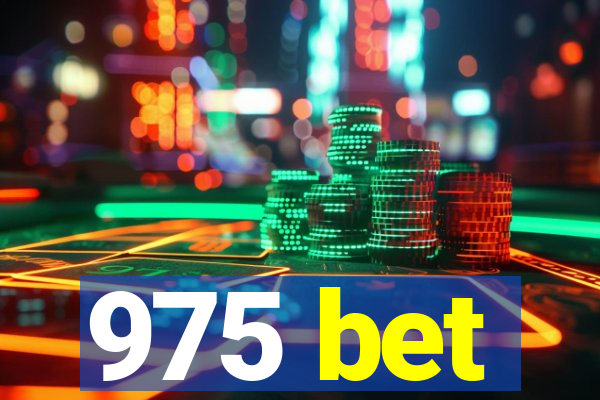 975 bet